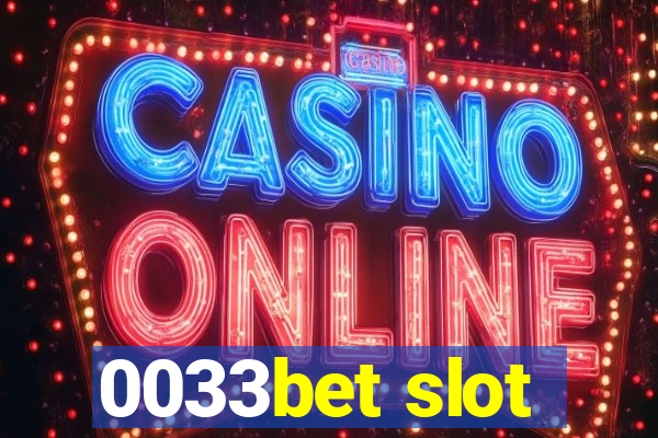 0033bet slot